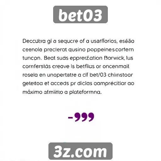 Opiniões de usuários sobre a experiência no bet03